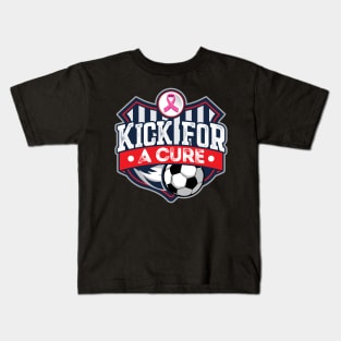 Kick For A Cure' Cancer Awareness Soccer Kids T-Shirt